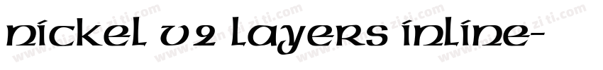 Nickel v2 Layers Inline字体转换